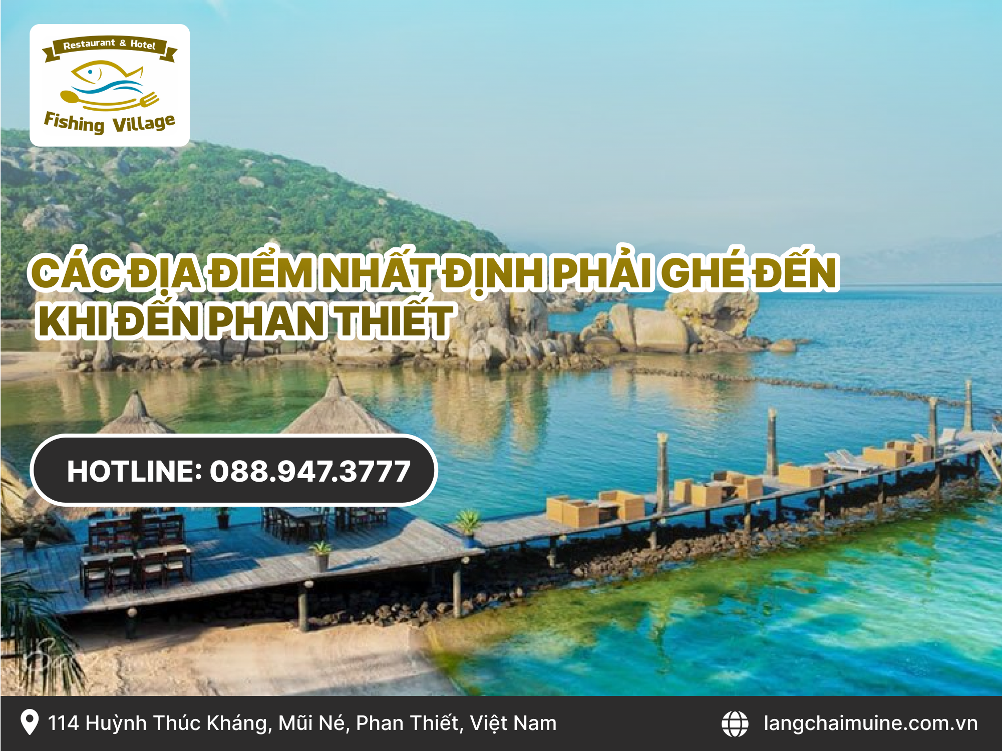 Các địa điểm nhất định phải ghé đến khi đến Phan Thiết