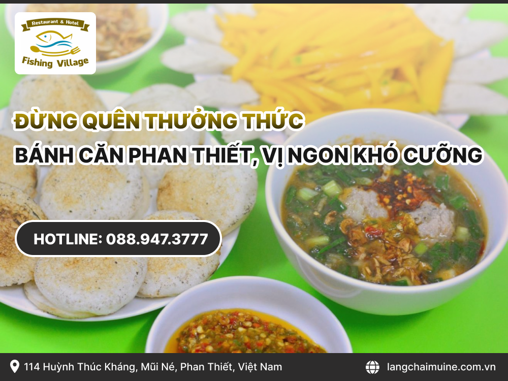 Đừng quên thưởng thức Bánh căn Phan Thiết vị ngon khó cưỡng